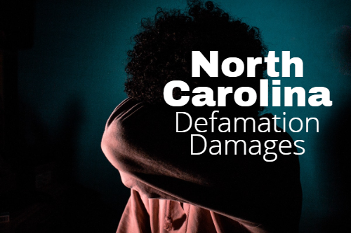 North Carolina Defamation Damages