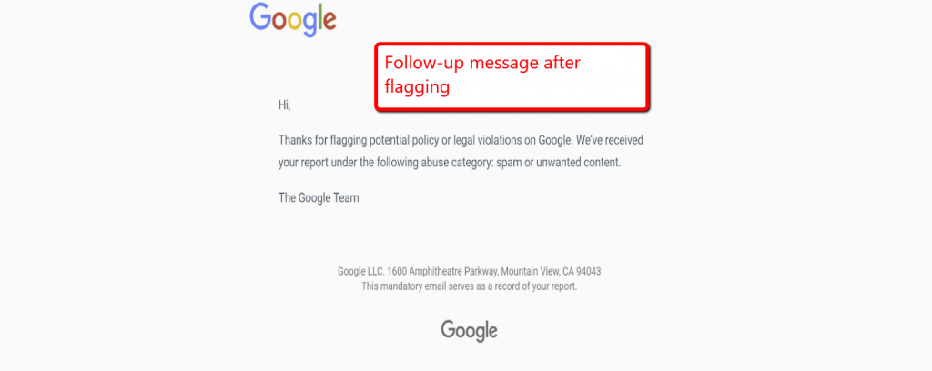 Google follow-up message after flagging review