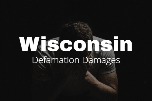 Wisconsin Defamation Damages