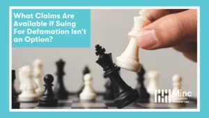 What Claims Are Available if Suing For Defamation Isn’t an Option? Featured Image