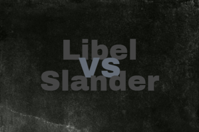 Is it Libel or Slander? featured image
