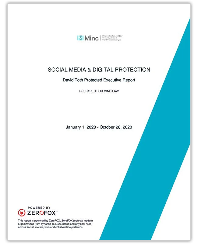 Minc Law Digital Risk Protection Protected Executive Report