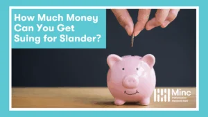 How Much Money Can You Get Suing For Slander? Featured Image