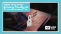 Next Post: What to Do When Someone Threatens to Expose Photos of You 