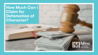 Next Post: How Much Can I Claim For Defamation of Character? 