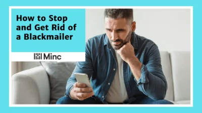 How to Get Rid of a Blackmailer For Good featured image