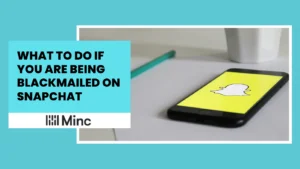 Snapchat Extortion Help: What to Do If You’re Being Blackmailed on Snapchat featured image