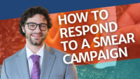 Next Post: How to Respond to a Smear Campaign 