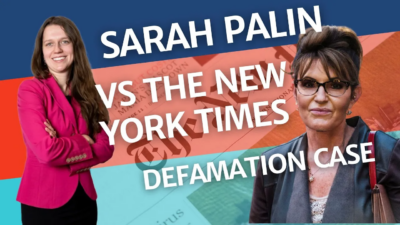 Sarah Palin v. The New York Times: Why the Jury Found No Defamation featured image