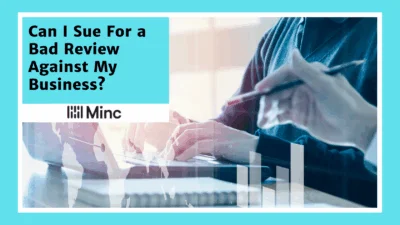 Can You Sue Someone for a Bad Review Against Your Business? Featured Image