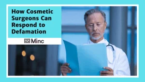 How Cosmetic Surgeons Can Fight Back Against Defamation Featured Image