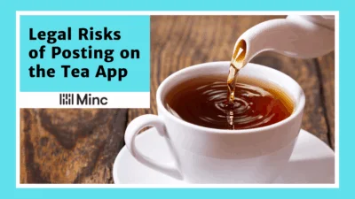 What to Know Before Posting on The Tea App: Legal Risks Explained Featured Image