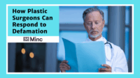 Next Post: How Plastic Surgeons Can Fight Back Against Defamation 