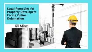Legal Remedies for Property Developers Facing Online Defamation Featured Image