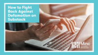 Next Post: How to Fight Back Against Defamation on Substack 