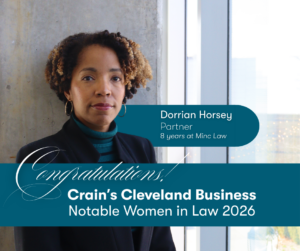 Partner Dorrian Horsey Named to Crain’s Cleveland 2026 Notable Women in Law Featured Image