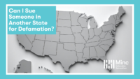 Next Post: Can I Sue Someone in Another State for Defamation? 