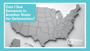 Can I Sue Someone in Another State for Defamation? Featured Image