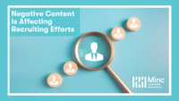 Next Post: What to Do If Negative Online Content Is Affecting Recruitment Efforts 