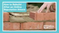 Next Post: How to Rebuild After an Online Reputation Attack 