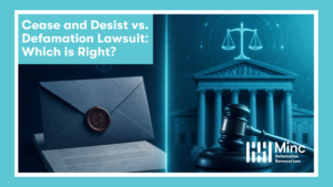 Cease and Desist Letter vs. Defamation Lawsuit: Which Is Right? Featured Image